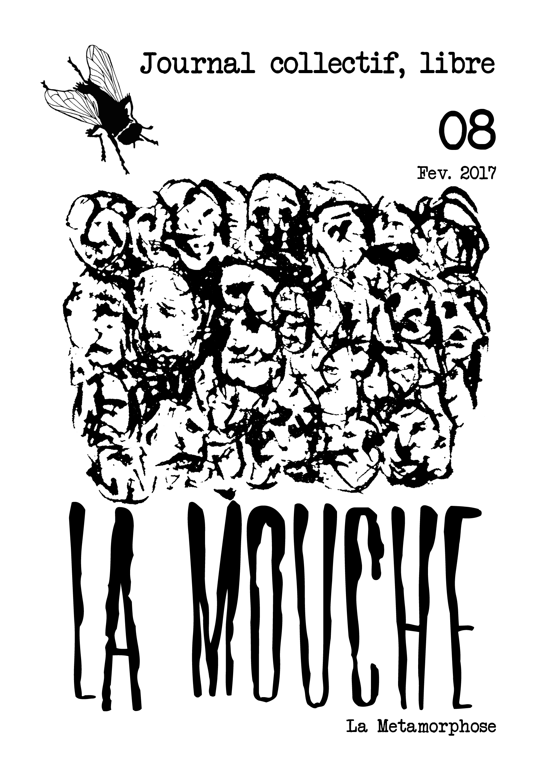 La Mouche vol.08 – La métamorphose