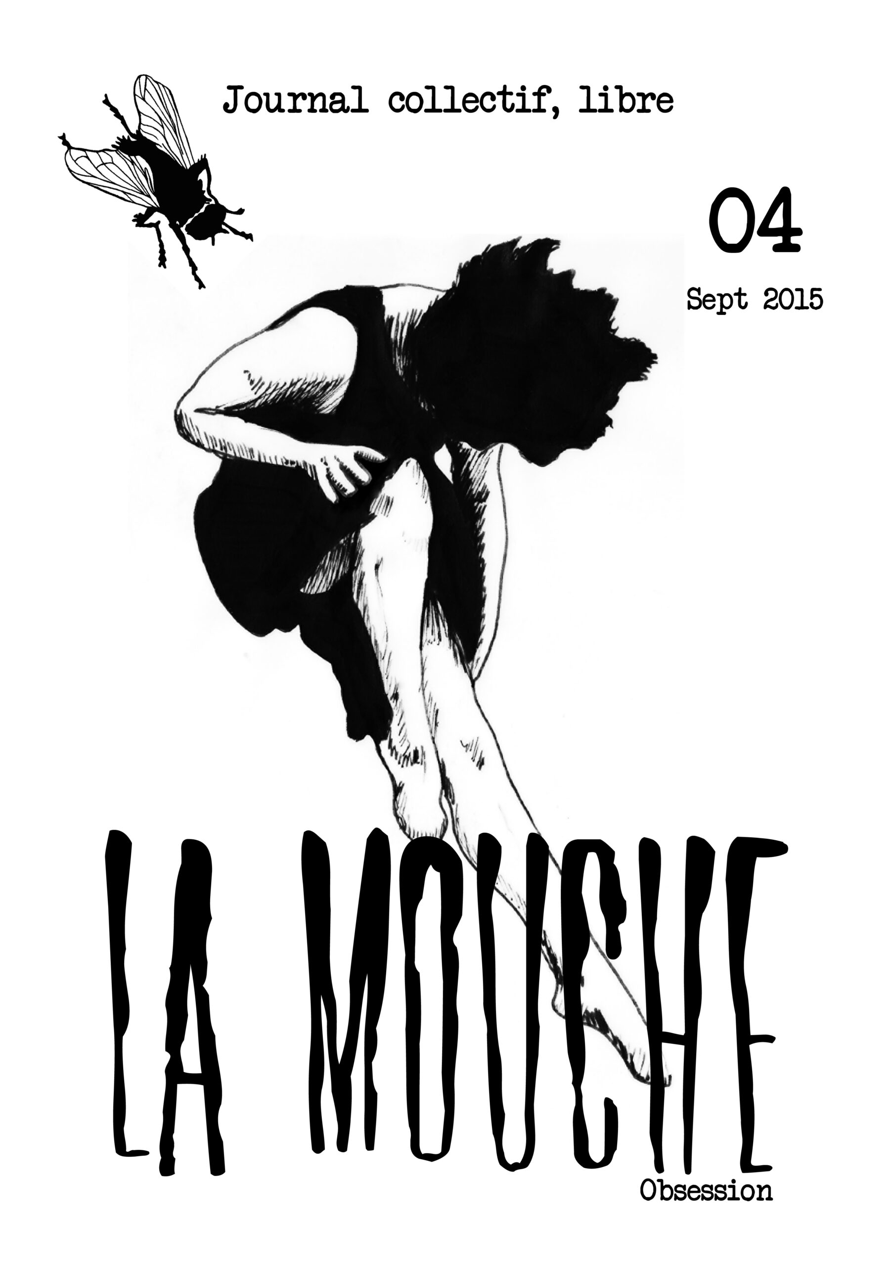 La Mouche vol.04 – Obsession