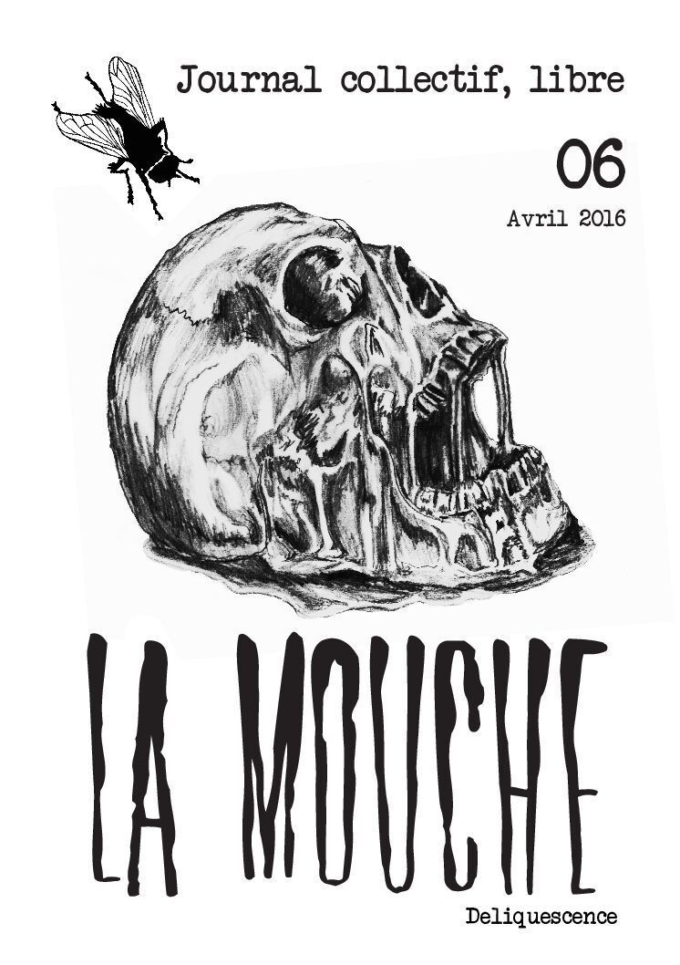 La Mouche vol.06 – Déliquescence