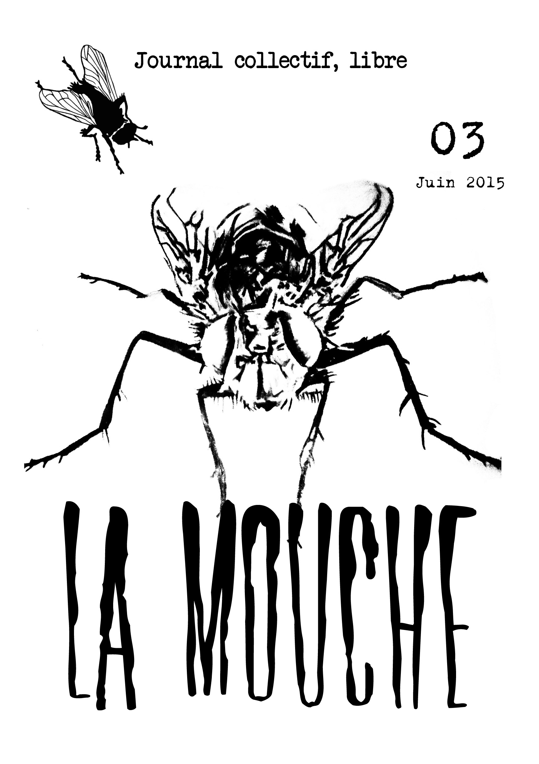 La Mouche vol.03 – Sans thème