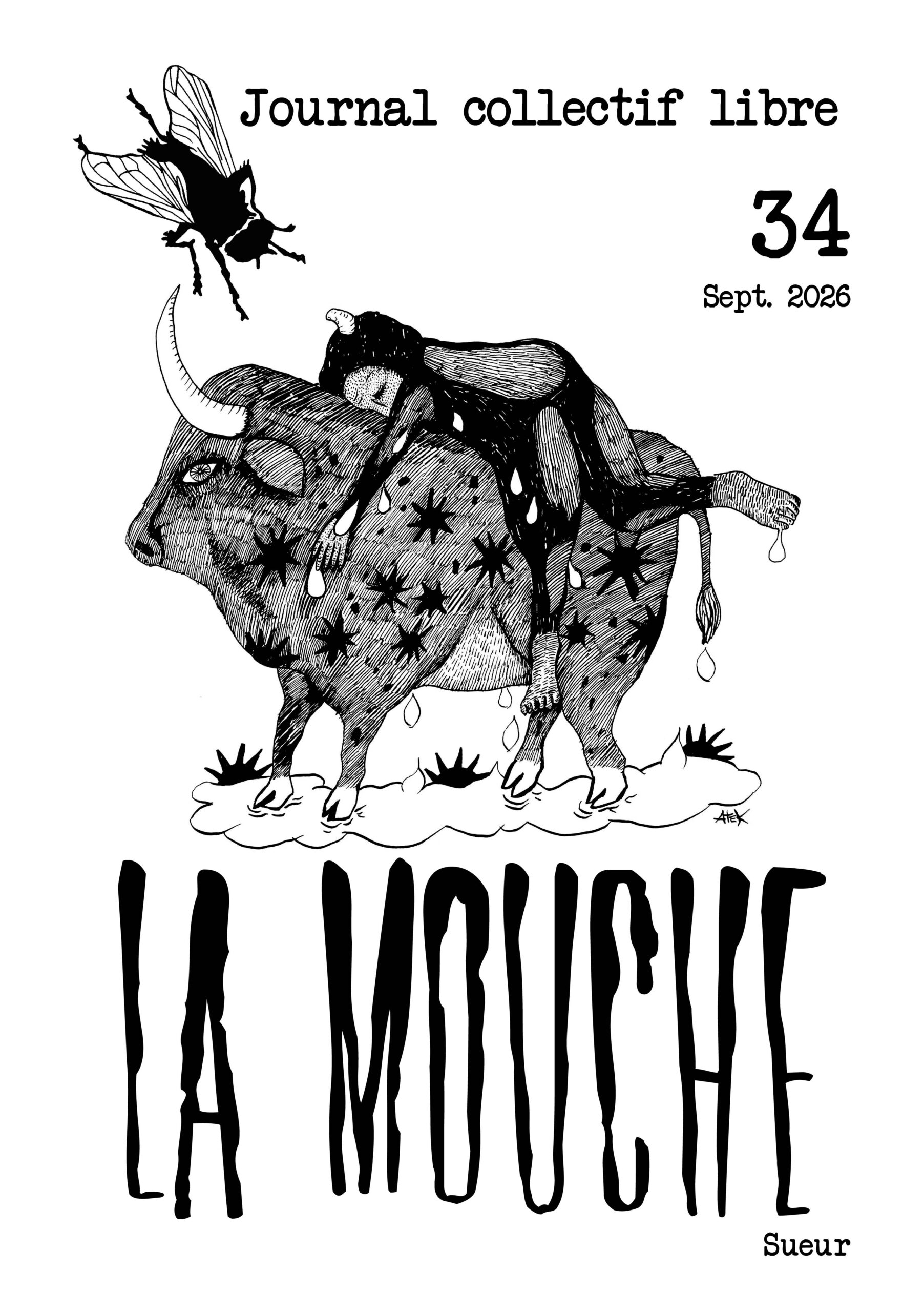 La Mouche vol.34 – Sueur